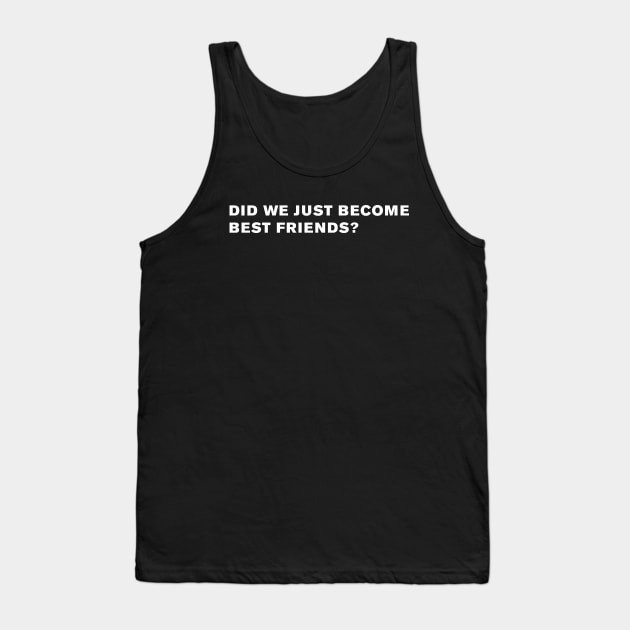 Step Brothers Quote Tank Top by WeirdStuff